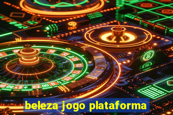 beleza jogo plataforma